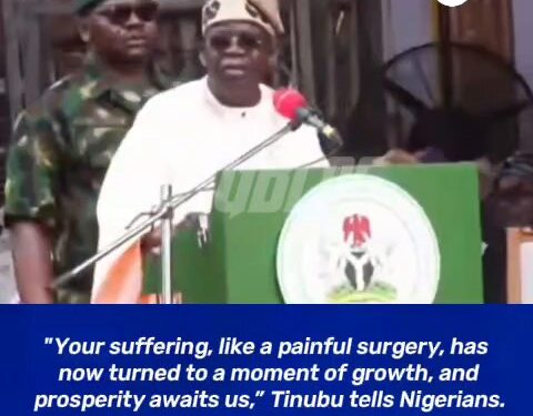 Your suffering is like a painful surgery – Tinubu Tells Nigerians